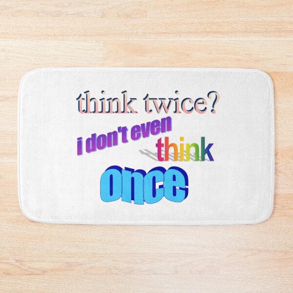 Item preview, think twice? i don't even think once Wordart designed and sold by WorddArtt.