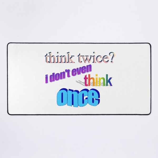 Item preview, think twice? i don't even think once Wordart designed and sold by WorddArtt.