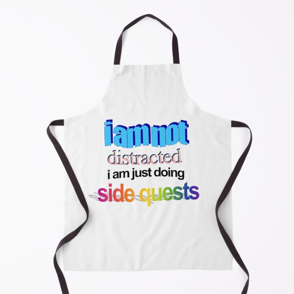 Item preview, i am not distracted i am just doing side quests Wordart designed and sold by WorddArtt.