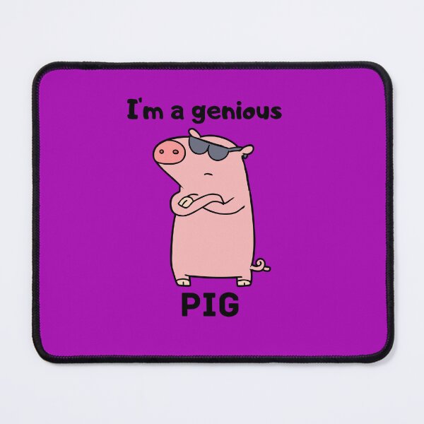 Item preview, I'm a genius pig designed and sold by MissMePlease.