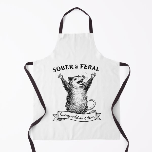 Item preview, Sober and Feral Funny Sobriety designed and sold by JODYSMORGAN.