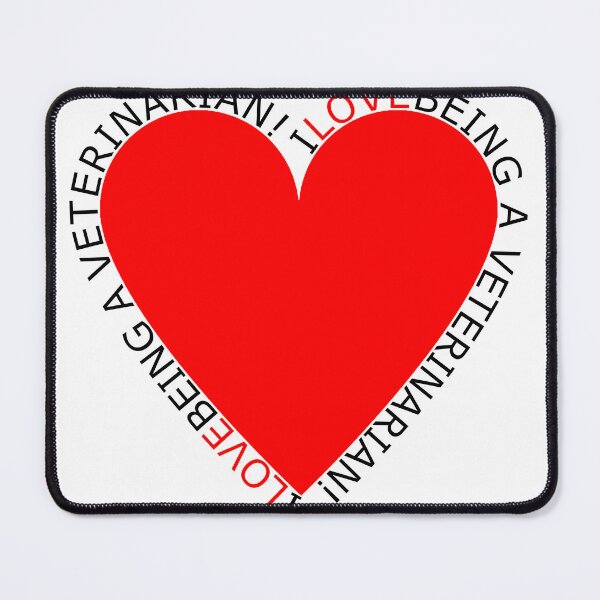 Item preview, I Love Being A Veterinarian designed and sold by TheIconSmith.