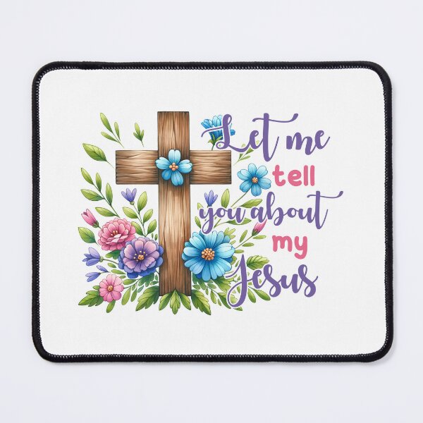 Item preview, Let me Tell you About my Jesus designed and sold by simplydesignart.