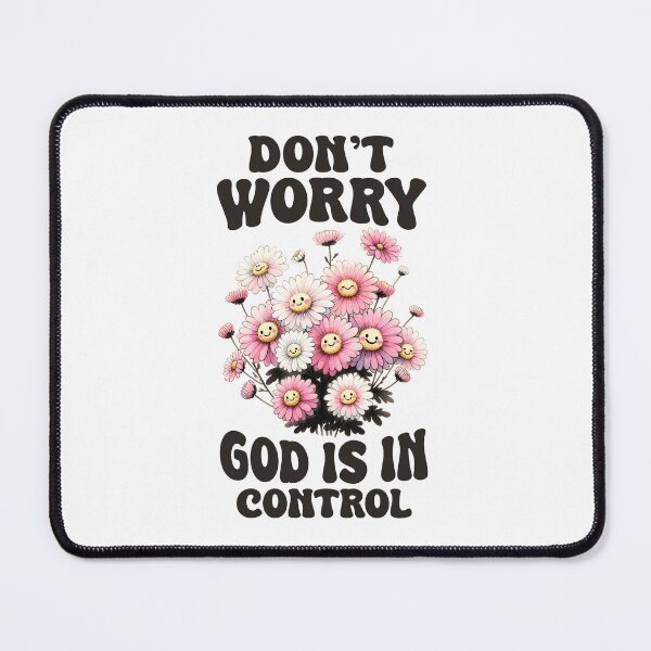 Item preview, Don't Worry - God is in Control designed and sold by simplydesignart.