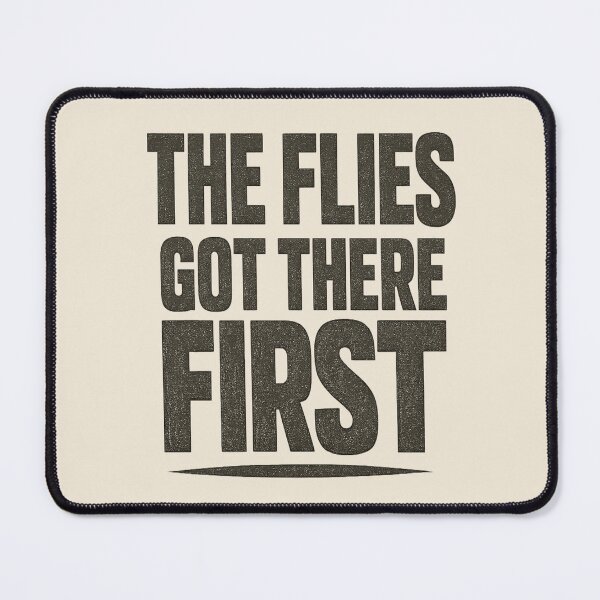 Item preview, Australian Outdoor Humor Shirt - The Flies Got There First designed and sold by POD DYNASTY.