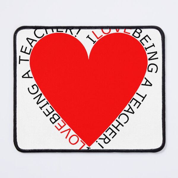 Item preview, I Love Being A Teacher designed and sold by TheIconSmith.