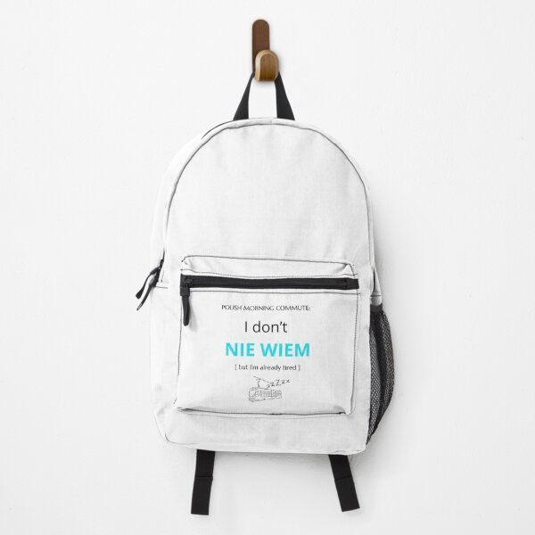 Item preview, White Funny Polish Morning Commute I don't NIE WIEM Already Tired Slogan designed and sold by VibePolinglish.