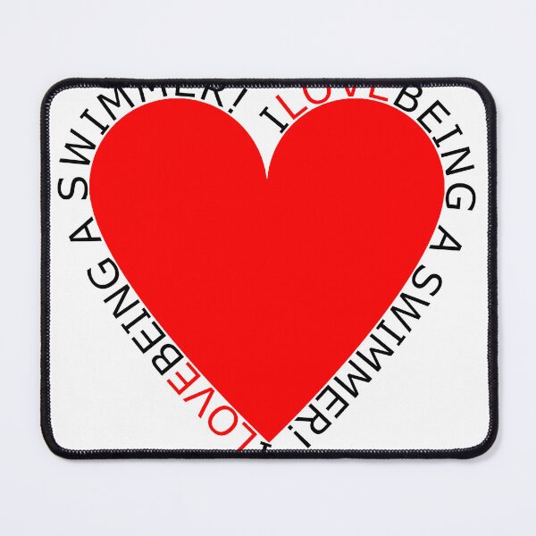 Item preview, I Love Being A Swimmer designed and sold by TheIconSmith.