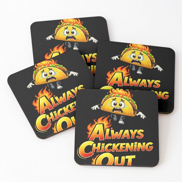 Item preview, Always Chickening Out Funny Taco Political Satire designed and sold by CoolCrazyQuirky.