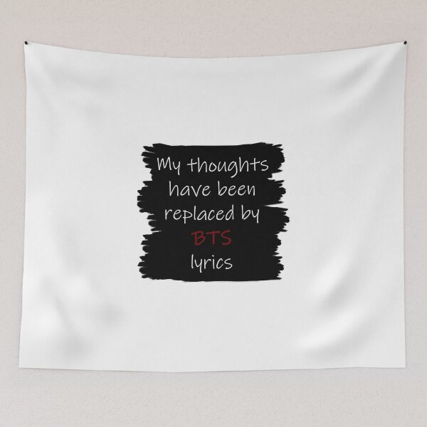 Item preview, My thoughts have been replaced by - BTS designed and sold by Splendifying.