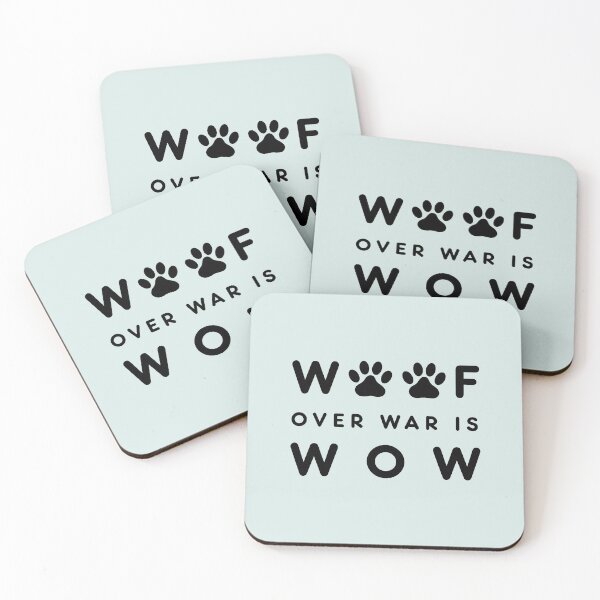 Item preview, Woof Over War Is WOW-  Peaceful Dog Lover Design ,Peace paws and Love Cute Inspirational Dog Lover Positive Design  designed and sold by Opalook.