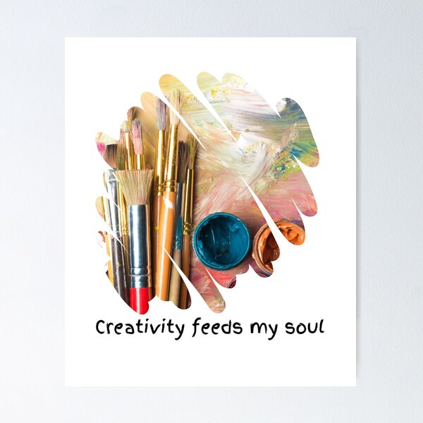 Item preview, Creativity feeds my soul designed and sold by BYrslf Wear.