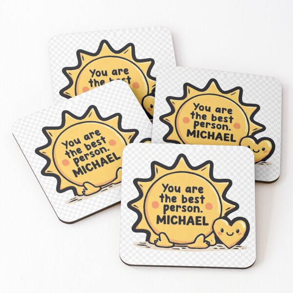 Item preview, ​You Are The Best Person MICHAEL Cute Sun designed and sold by fofo1973.