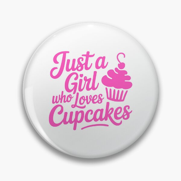 Item preview, Just a Girl Who Loves Cupcakes! Cute Cupcake Lover T-Shirt designed and sold by PMCreative.