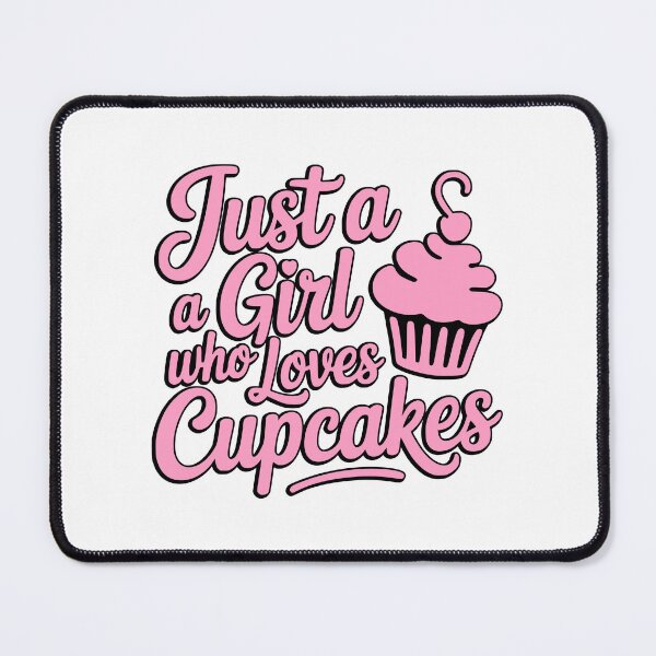 Item preview, Just a Girl Who Loves Cupcakes! Pink Retro Typography designed and sold by PMCreative.