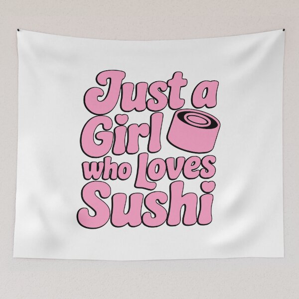 Item preview, Just a Girl Who Loves Sushi! Pink Retro Typography designed and sold by PMCreative.