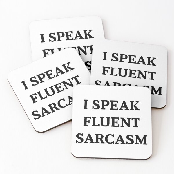 Item preview, I Speak Fluent Sarcasm Funny Sarcastic Saying Gift designed and sold by ScienceCorner.