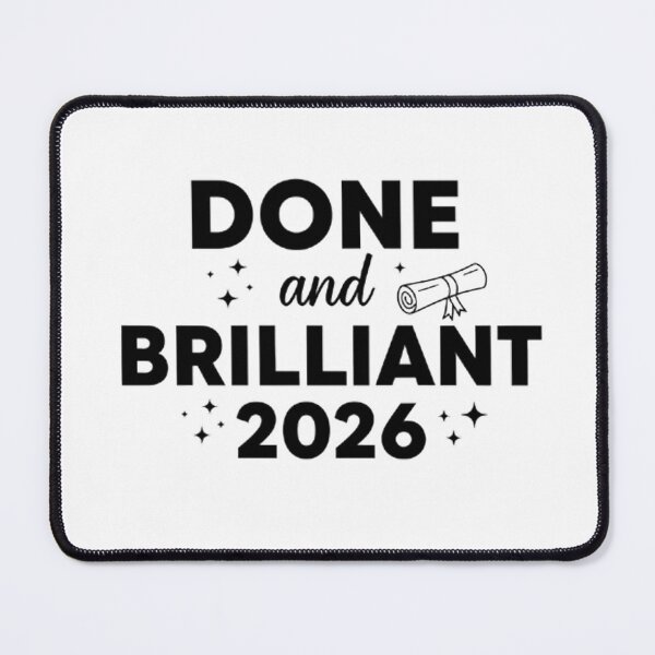 Item preview, Done And Brilliant 2026 designed and sold by pumsquare.