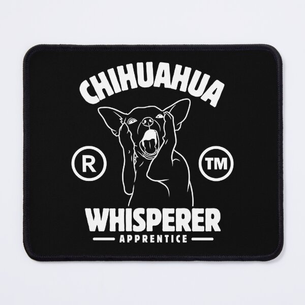 Item preview, Chihuahua whisperer designed and sold by Peerless-Prime.