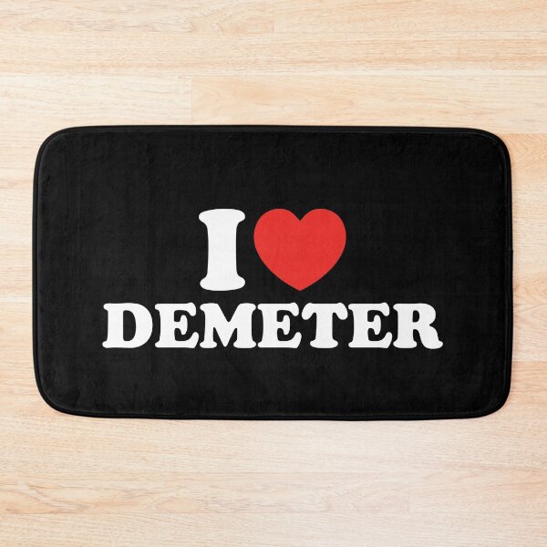 Item preview, I Love Demeter designed and sold by shitpostee.