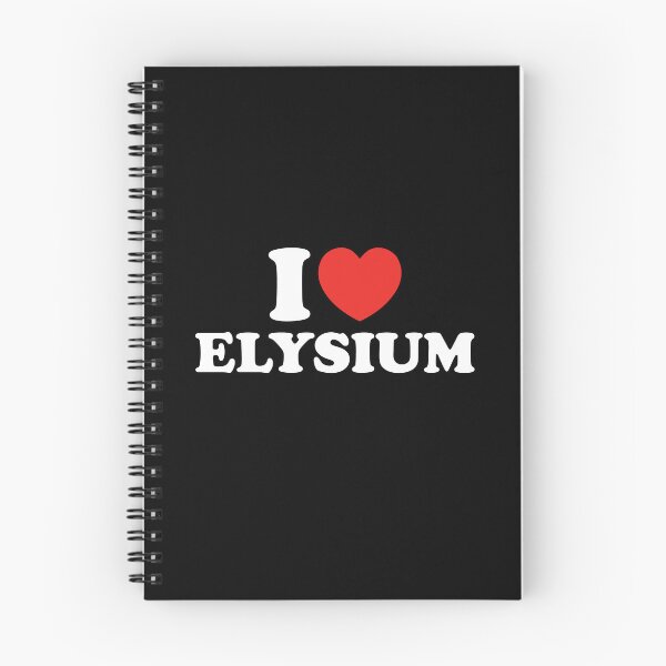 Item preview, I Love Elysium designed and sold by shitpostee.