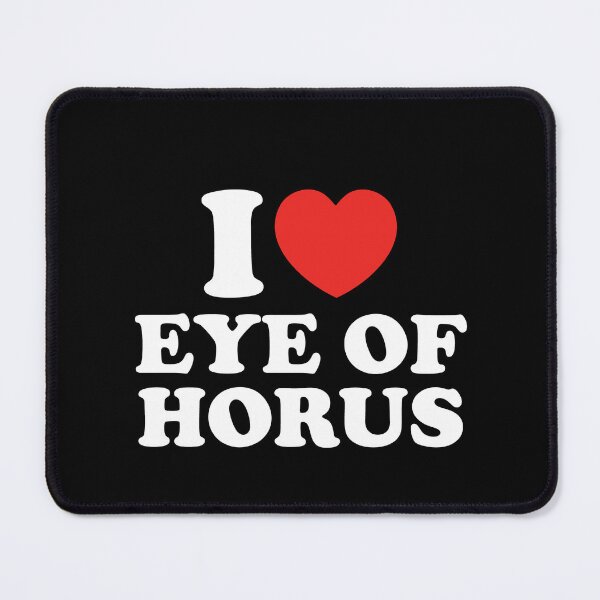 Item preview, I Love Eye of Horus designed and sold by shitpostee.