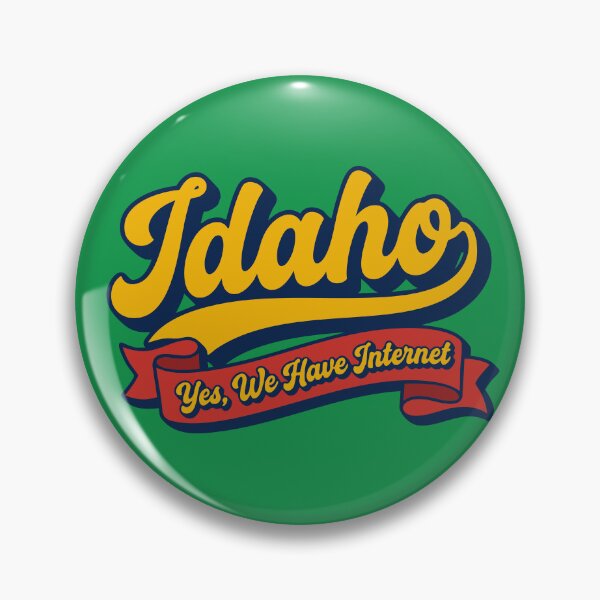 Item preview, Funny Idaho Yes We Have Internet Retro Sarcasm designed and sold by Cozy-Old-Pub.