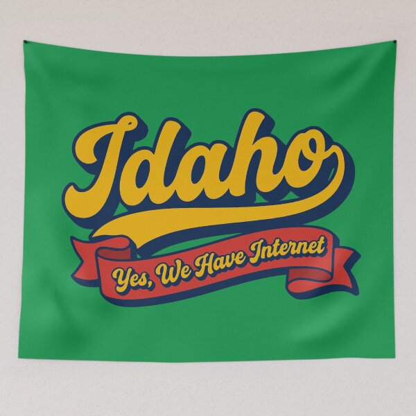 Item preview, Funny Idaho Yes We Have Internet Retro Sarcasm designed and sold by Cozy-Old-Pub.