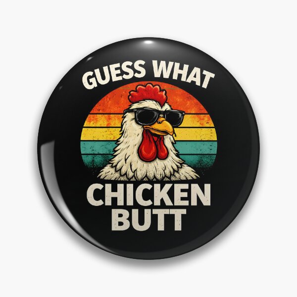 Item preview, Guess what chicken butt designed and sold by JODYSMORGAN.