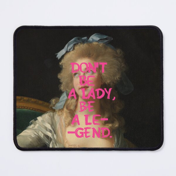 Item preview, Baroque Rococo Portrait Typography Dont Be A Lady Be A Legend Woman designed and sold by UtArt.