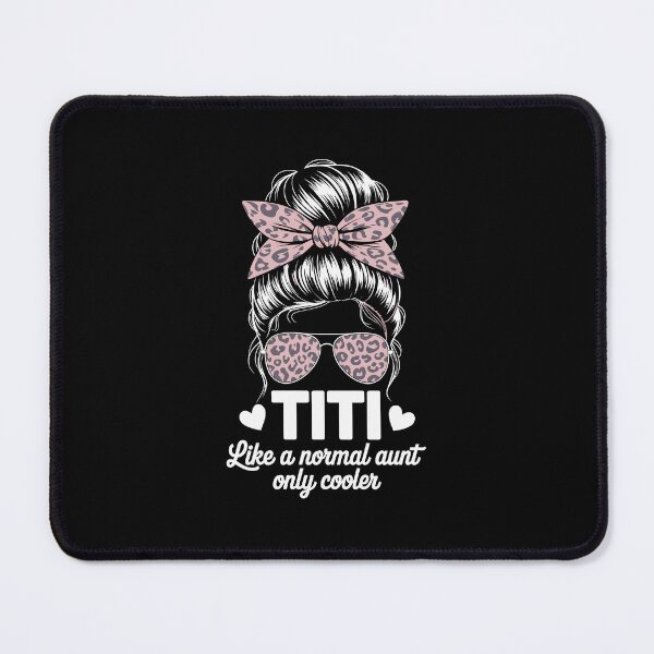Item preview, titi like a normal aunt only cooler designed and sold by jkrphoto.