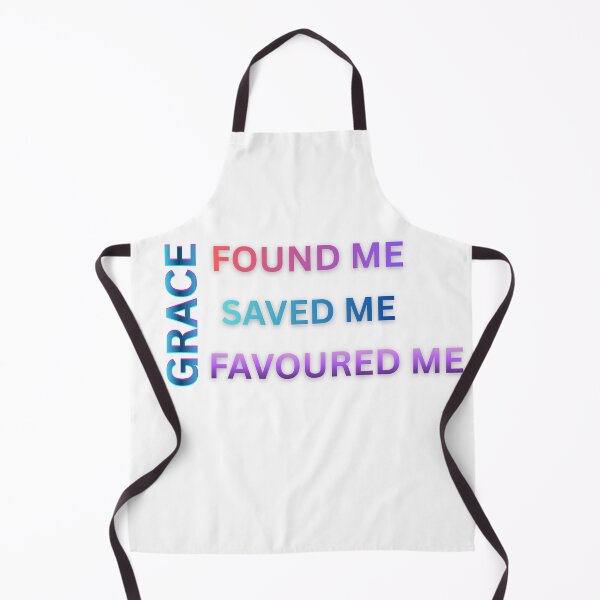 Item preview, GRACE : FOUND ME ,SAVED ME & FAVOURED ME designed and sold by STHouse22.