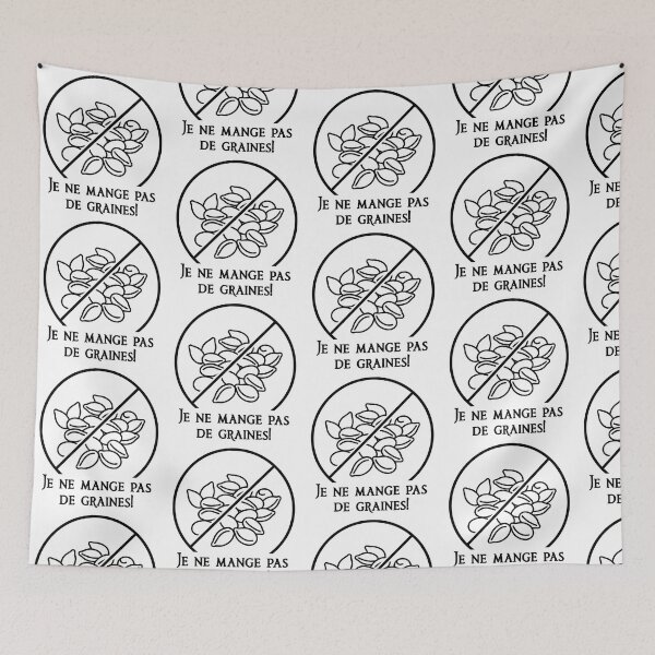 Item preview, Famous phrase: "I don't eat seeds!" designed and sold by Eric Sintès.