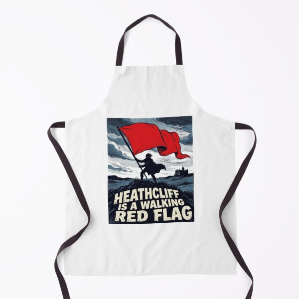 Item preview, Wuthering Heights Heathcliff Is A Walking Red Flag Funny Literature Shirt designed and sold by Fenay Designs.