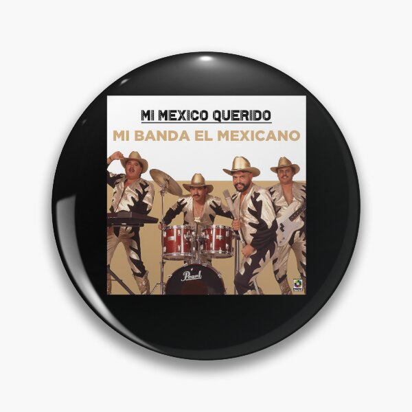 Item preview, Mi Banda El MexicanoMi Mexico Querido2020  designed and sold by MarcosPaulo1174.