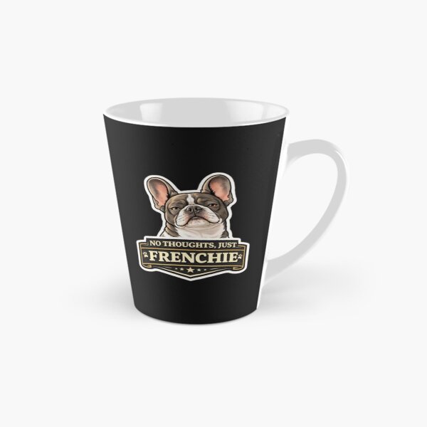 Item preview, Frenchie Humor Collection – No Thoughts Just Frenchie Funny French Bulldog Meme Design designed and sold by Frenchie Fever.