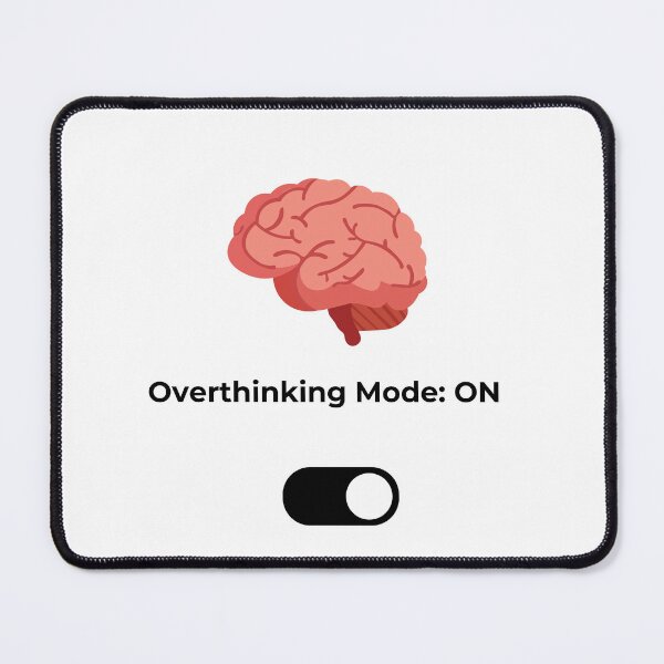 Item preview, Overthinking Mode ON - Funny Anxiety Brain Meme Design designed and sold by khaoulaassila.