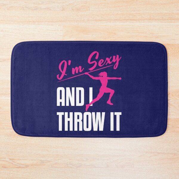 Item preview, I'm Sexy and I Throw It Javelin Track and Field Women designed and sold by jaygo.