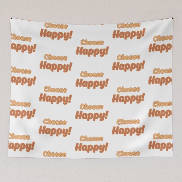 Item preview, Choose Happy! designed and sold by Kid Wits Ink  "Wise enough to leave a lasting impression!".