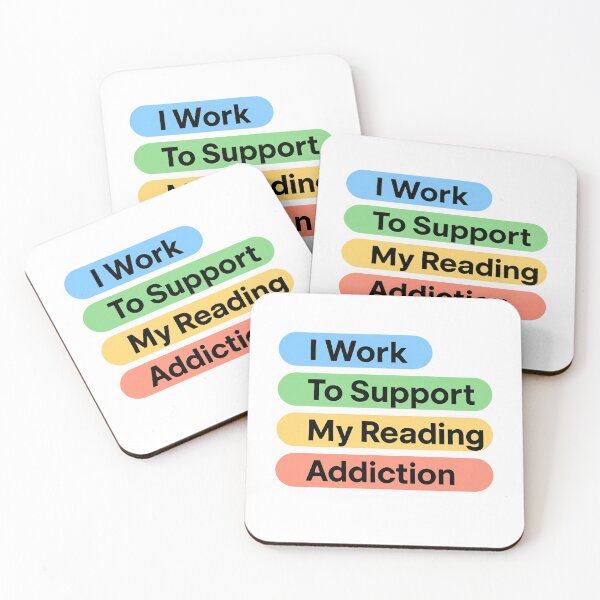 Item preview, I Work To Support My Reading Addiction Funny Book Lover Quote designed and sold by SkeletonsDanger.
