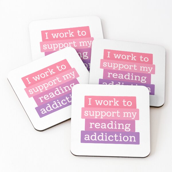 Item preview, I Work To Support My Reading Addiction Witty Book Quote designed and sold by SkeletonsDanger.