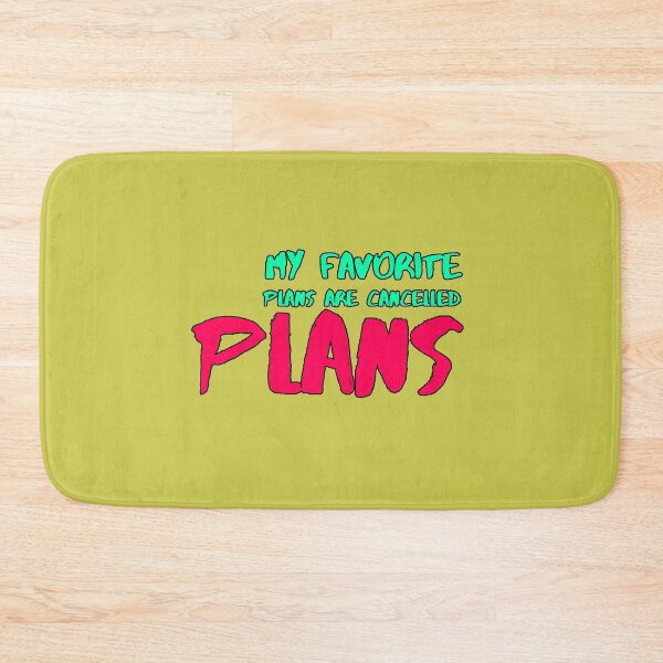 Item preview, My Favorite Plans Are Cancelled Plans” introverted humor stay-at-home lover funny gift designed and sold by AstronautMerch.