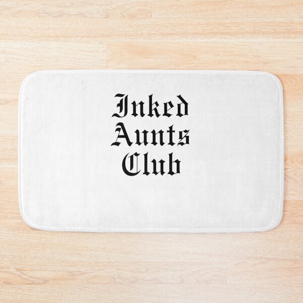 Item preview, Inked Aunts Club Tattooed Auntie Gothic Font designed and sold by snowry.