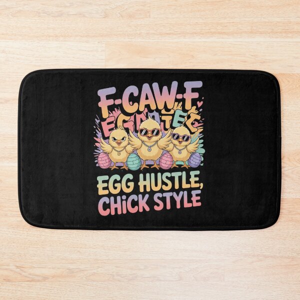 Item preview,  F-Caw-F Egg Hustle Chick Style Funny Easter Baby Chick T-Shirt V7 designed and sold by DarylWelsh2024.