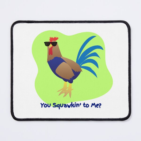 Item preview, You Squawkin' to Me? designed and sold by DesignsbyDustin.