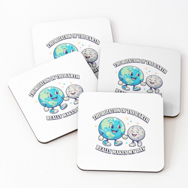Item preview, The rotation of the Earth really makes my day designed and sold by LuveraxArt.
