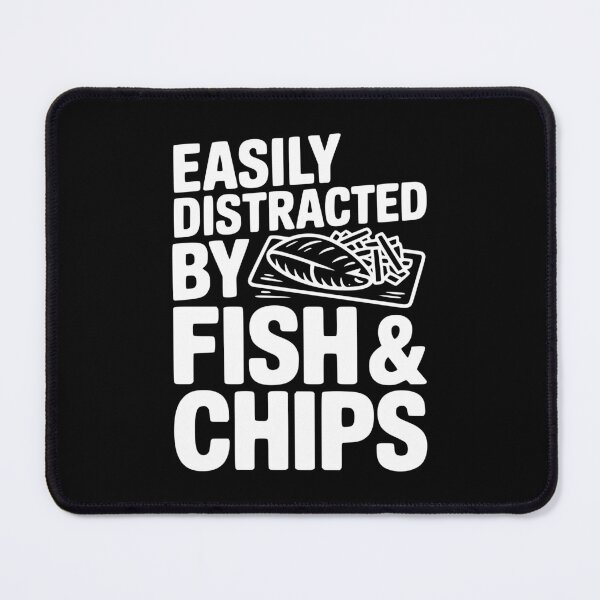 Item preview, Easily Distracted by Fish & Chips designed and sold by Frank Ring.