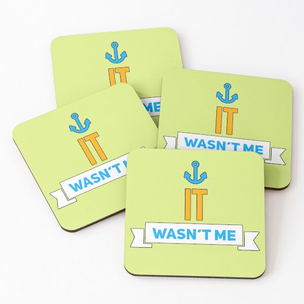Item preview, "It Wasn't Me" funny phrase, perfect excuse, sarcastic humor, funny gift designed and sold by AstronautMerch.