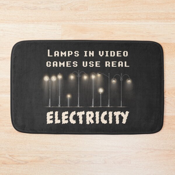 Item preview, Lamps in Video Games Use Real Electricity designed and sold by Karen's Creations.