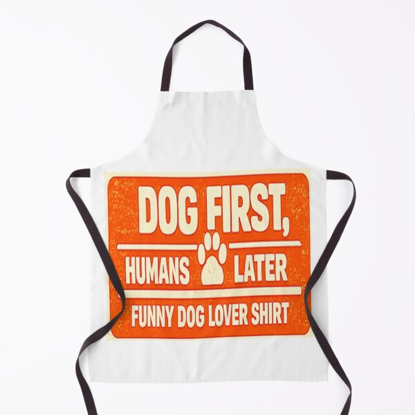 Item preview, Dog First Humans Later Funny Dog Lover Shirt designed and sold by Shirleygalaxy.